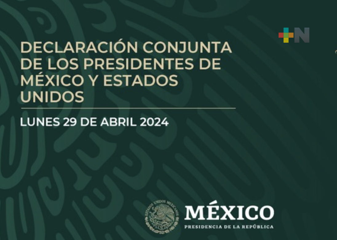 Declaración conjunta de los presidentes de México y Estados Unidos